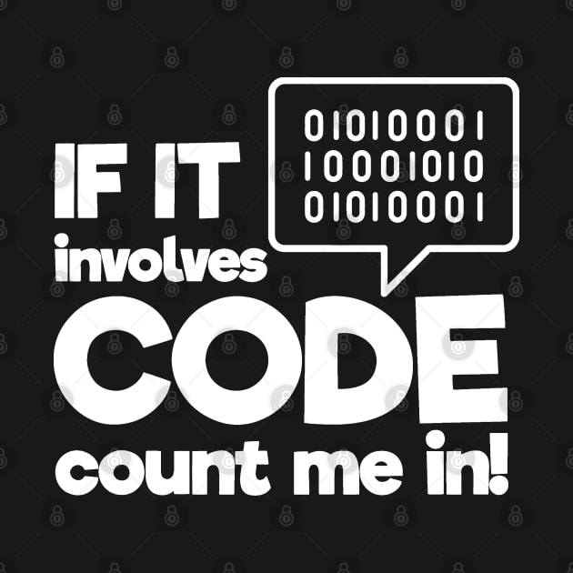 Count me in - Computer Programmer by BB Funny Store