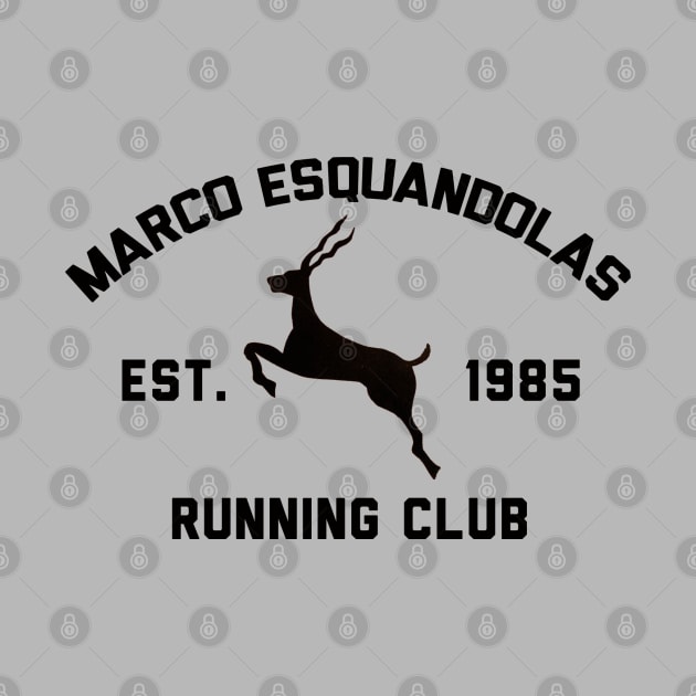 Marco Esquandolas Running Club by JonnysLotTees