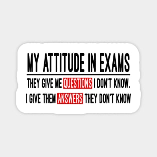 my attitude in exams Magnet