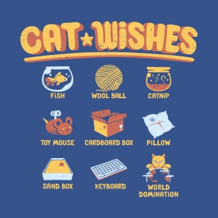 Cat Wishes Feline T-shirt T-Shirt