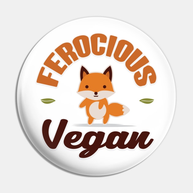 Ferocious Vegan Fox Pin by BANWA