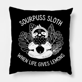 Sourpuss Sloth When life gives Lemons Pillow