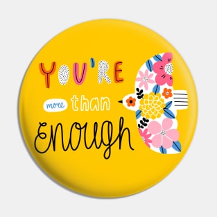 You are more than enough Pin