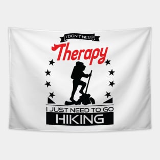 Hiking - Better Than Therapy Gift For Hikers Tapestry