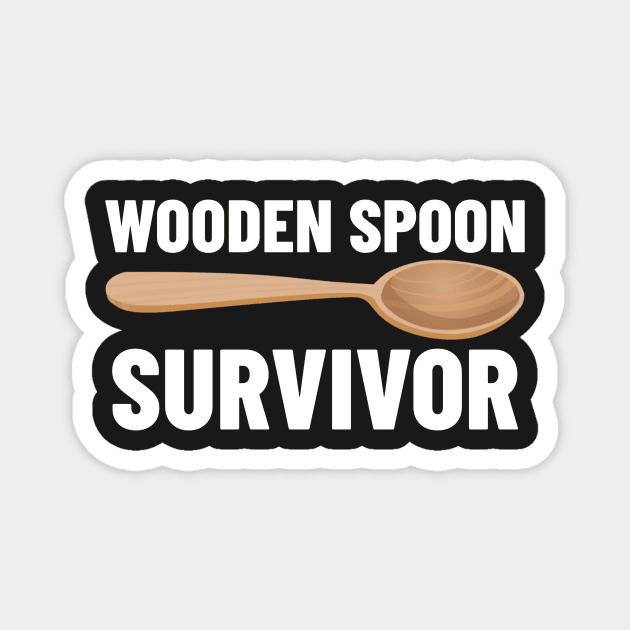 Wooden Spoon Survivor Magnet by mikepod