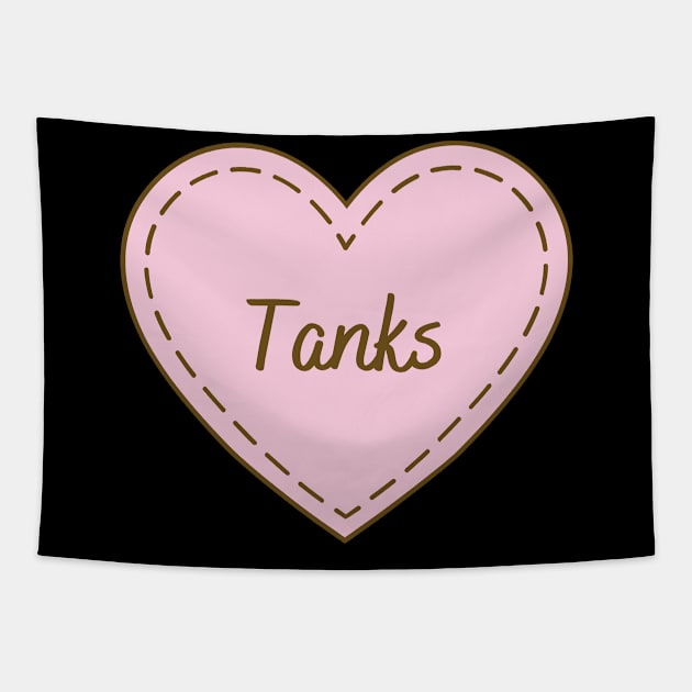 I Love Tanks Simple Heart Design Tapestry by Word Minimalism