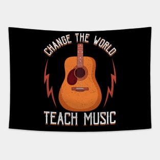 Change The World: Teach Music Awesome Teacher Tapestry