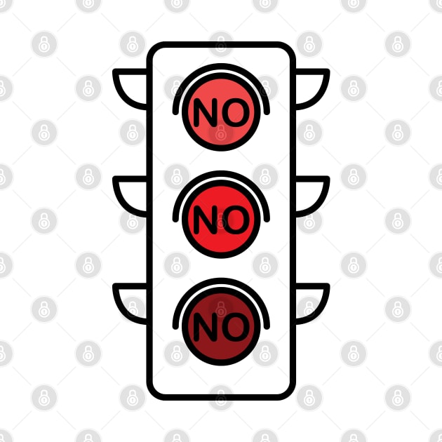 Red Traffic Light No! No! No! by andantino