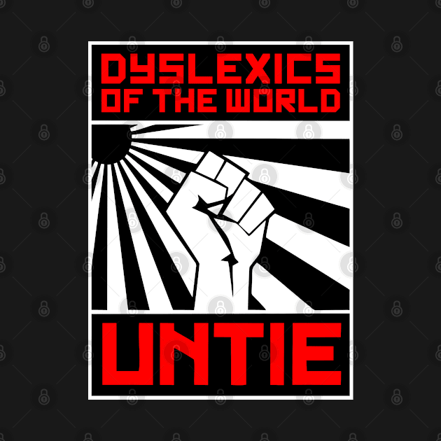 Dyslexics Of The World Untie by Three Meat Curry