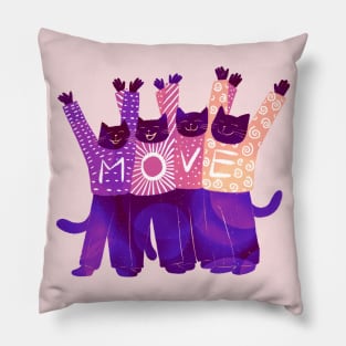 The four positive black cats MOVE in the right direction Pillow