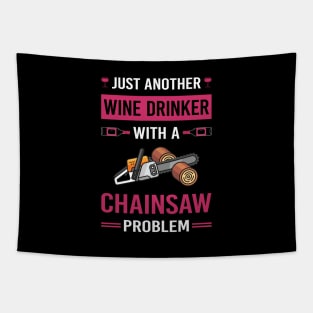 Wine Drinker Chainsaw Arborist Lumberjack Woodworking Woodworker Carpenter Carpentry Tapestry