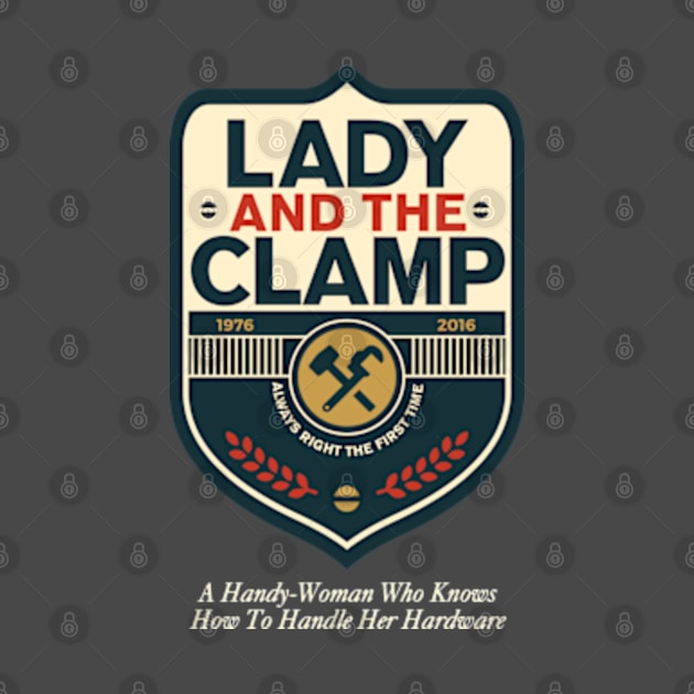 Lady & The Clamp by LouMax