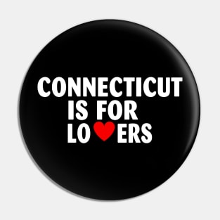 Connecticut State Connecticut Home Connecticut Lovers Pin