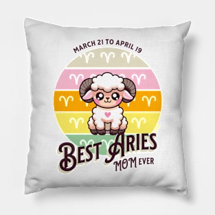 Best Aries Mom Ever Pillow