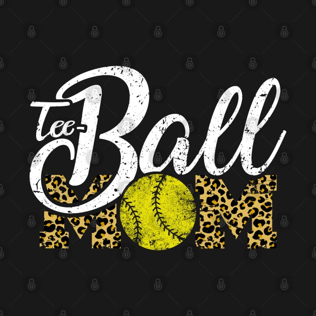 Teeball Mom Leopard Funny Softball for Mother's Day 2021 by Charaf Eddine