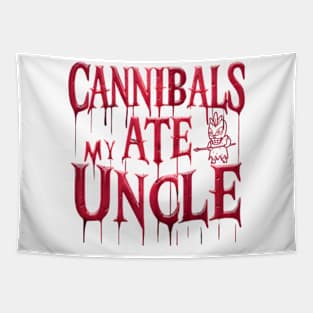 Cannibals Ate My Uncle Tapestry