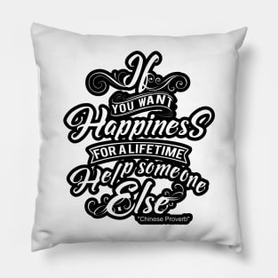 If you want happiness Pillow