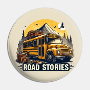 School Bus On An Adventurous Road Trip, Road Stories Pin