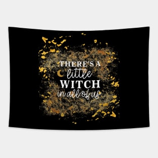 There's a Little Witch in All of Us - Magical Spiritual Ritual Tapestry