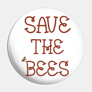 Save the bees Pin