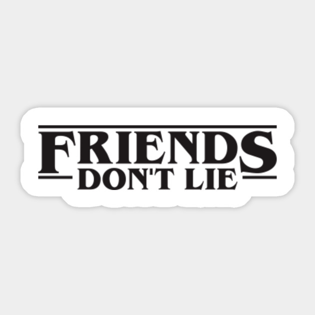 Free Free 69 Stranger Things Friends Don&#039;t Lie Svg SVG PNG EPS DXF File
