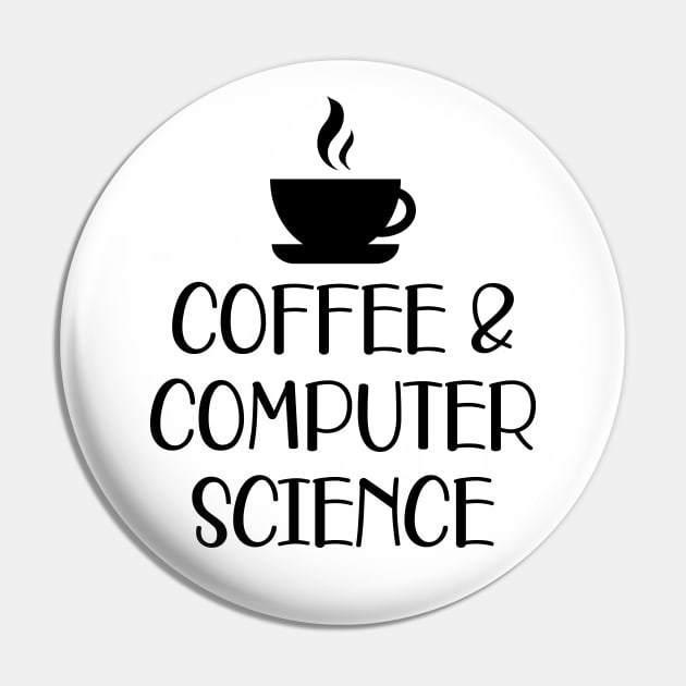 Coffee and Computer Science Pin by KC Happy Shop