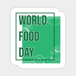 World food day Magnet