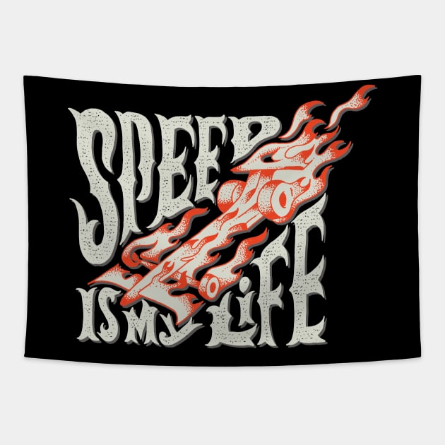 Speed Is My Life Tapestry by Mako Design 