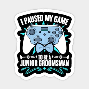 Groomsman Video Gamer Paused My Game  Groomsmen Magnet