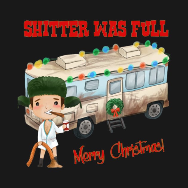 National Lampoons Christmas Vacation National Lampoons Christmas Vacation Shitter_s Full by Kanalmaven