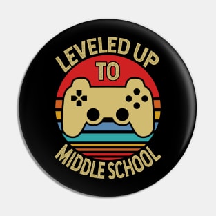 Leveled Up To Middle School Grad Pin