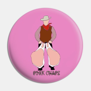 Pork Chaps Pin