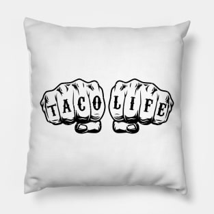 Taco Life - vintage design - Fist Tattoo Pillow