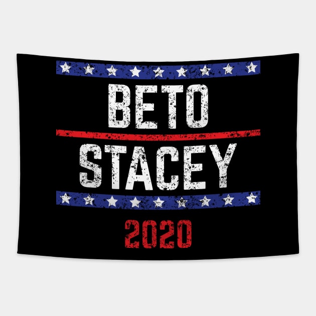 Beto O'Rourke and Stacey Abrams on the one ticket? Dare to dream. Presidential race 2020 Distressed text Tapestry by YourGoods