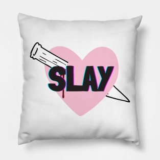 Slay all day Pillow