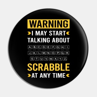 Warning Scrabble Pin