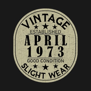 Vintage Established April 1973 - Good Condition Slight Wear T-Shirt