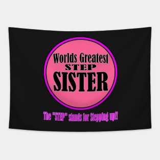 Worlds Greatest Step-Sister Tapestry