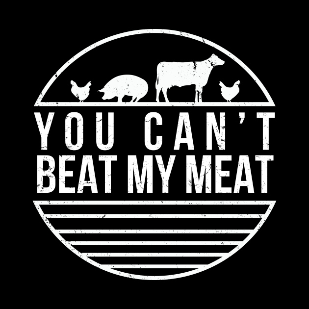 You Can't Beat My Meat Funny BBQ Grilling Smoking Charcoal Pin
