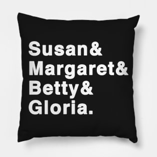 Feminism's Fab Four Pillow