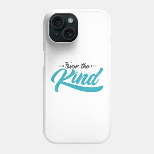 'Favor The Kind' Radical Kindness Anti Bullying Shirt Phone Case