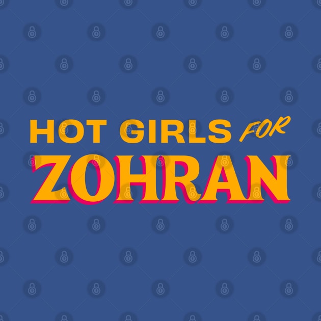 Hot Girls For Zohran Funny