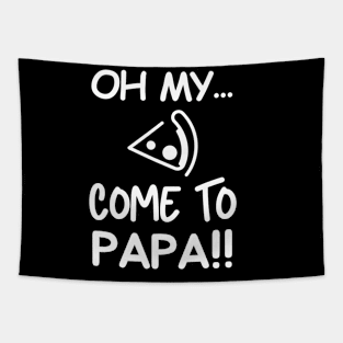 Come to papa Tapestry