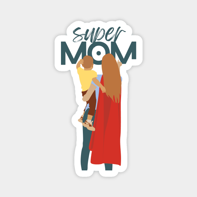 My mom is a super hero Magnet by Magitasy