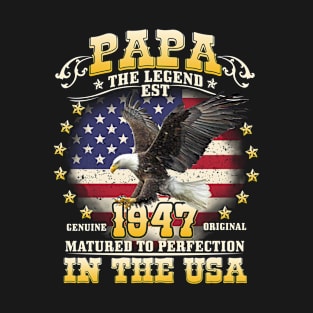 Papa the Legend Birth Year 1947 T-Shirt