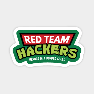 Red Team Hackers: Heroes in a Popped Shell Magnet