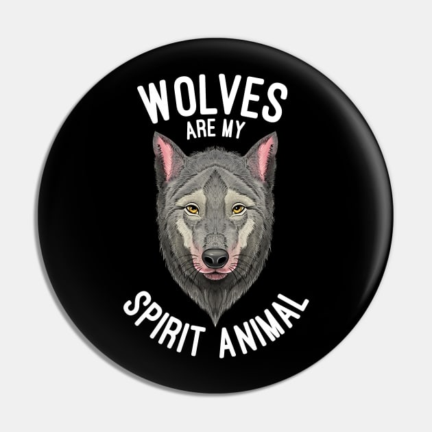 Wolves Are My Spirit Animal Wolf Lovers Gift Pin by basselelkadi