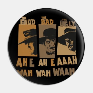 Sergio Leone`s „The good the Bad and the Ugly“ - Ennio Morricone Theme „ah e ah e ahh wah wah wah“ Pin