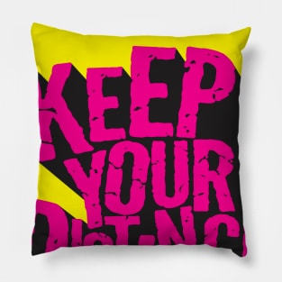 Social Distancing: Keep Your Distance Pillow