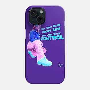 They Don't Care (No Background) Phone Case